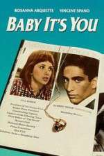 Watch Baby It\'s You Fmovies