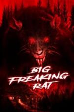 Watch Big Freaking Rat Fmovies