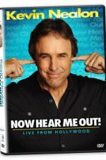 Watch Kevin Nealon: Now Hear Me Out! Fmovies