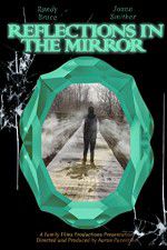 Watch Reflections in the Mirror Fmovies