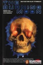 Watch The Burning Moon Fmovies