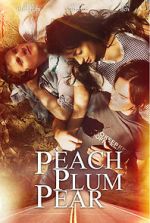 Watch Peach Plum Pear Fmovies