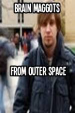 Watch Brain Maggots from Outer Space Fmovies