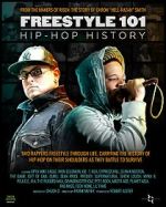 Watch Freestyle 101: Hip Hop History Fmovies