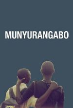 Watch Munyurangabo Fmovies