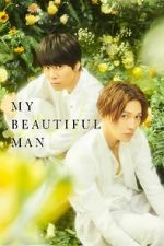 Watch My Beautiful Man: Eternal Fmovies