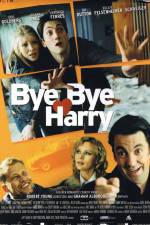 Watch Bye Bye Harry! Fmovies