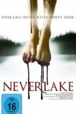 Watch Neverlake Fmovies