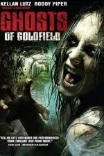 Watch Ghosts of Goldfield Fmovies
