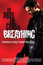 Watch The Pros and Cons of Breathing Fmovies