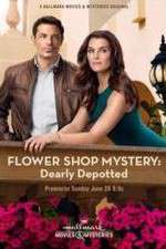 Watch Flower Shop Mystery: Dearly Depotted Fmovies