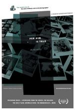 Watch Her Aim Is True Fmovies