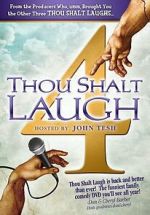 Watch Thou Shalt Laugh 4 Fmovies