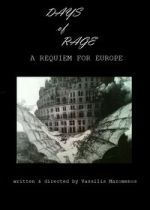 Watch Days of Rage: A Requiem for Europe Fmovies