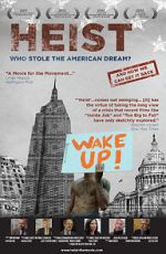Watch Heist: Who Stole the American Dream? Fmovies