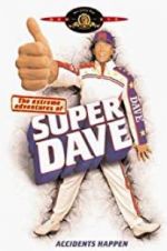 Watch The Extreme Adventures of Super Dave Fmovies
