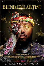 Watch Blind Eye Artist Fmovies
