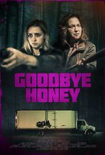 Watch Goodbye Honey Fmovies