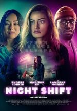 Watch Night Shift Fmovies