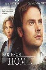 Watch Far from Home Fmovies