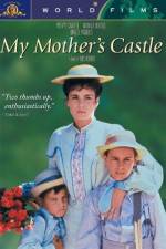 Watch My Mother's Castle Fmovies