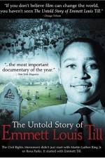 Watch The Untold Story of Emmett Louis Till Fmovies