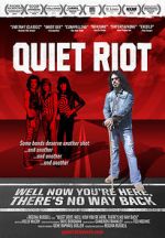 Watch Quiet Riot: Well Now You\'re Here, There\'s No Way Back Fmovies