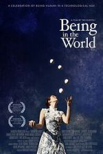 Watch Being in the World Fmovies