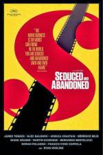 Watch Seduced and Abandoned Fmovies