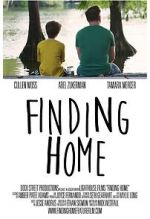 Watch Finding Home: A Feature Film for National Adoption Day Fmovies
