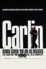 Watch George Carlin: You Are All Diseased (TV Special 1999) Fmovies