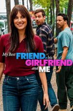 Watch My Best Friend, His Girlfriend and Me Fmovies