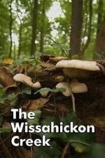 Watch The Wissahickon Creek Fmovies