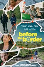 Watch Before the Border Fmovies