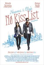 Watch Naomi and Ely's No Kiss List Fmovies