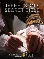 Watch Jefferson\'s Secret Bible Fmovies