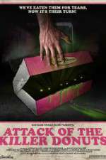 Watch Attack of the Killer Donuts Fmovies