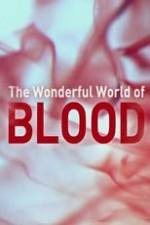 Watch The Wonderful World of Blood with Michael Mosley Fmovies