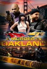 Watch A Murder in Oakland: Beauty Is Deadly Fmovies
