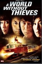 Watch A World Without Thieves Fmovies