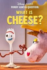 Watch Forky Asks a Question: What Is Cheese? Fmovies