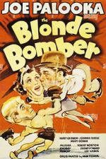 Watch The Blonde Bomber Fmovies