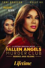 Watch Fallen Angels Murder Club: Heroes and Felons Fmovies