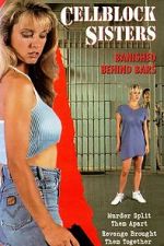 Watch Cell Block Sisters: Banished Behind Bars Fmovies