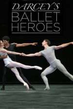 Watch Darcey's Ballet Heroes Fmovies