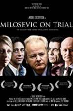 Watch Milosevic on Trial Fmovies