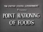 Watch Point Rationing of Foods (Short 1943) Fmovies