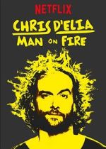 Watch Chris D'Elia: Man on Fire Fmovies