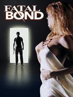 Watch Fatal Bond Fmovies
