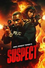 Watch Abel Ernest Tembo\'s Suspect Fmovies